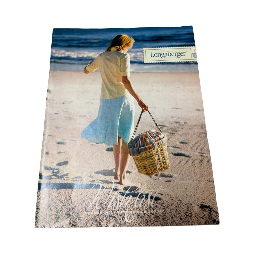 Longaberger Wishlist Summer 2006 Catalog May-August 25th Bee Anniversary Vintage